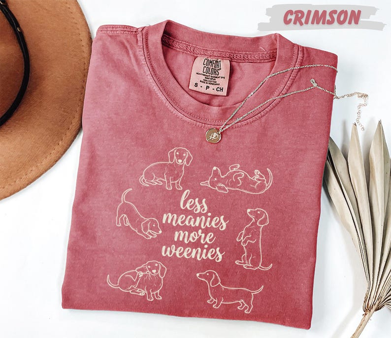 Comfort Colors® Less Meanies More Weenies Shirt, Dachshund Mom Tee, Funny Wiener Dog Lover Gift, Doxie Mama Apparel, Mother's Day Present image 3
