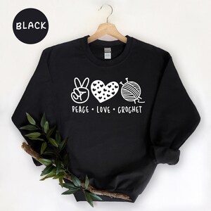 Peace Love Crochet Shirt: Funny Crocheter Tee image 8
