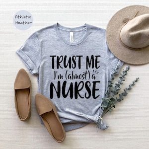 Almost A Nurse Shirt: Funny Nursing Student Tee immagine 1