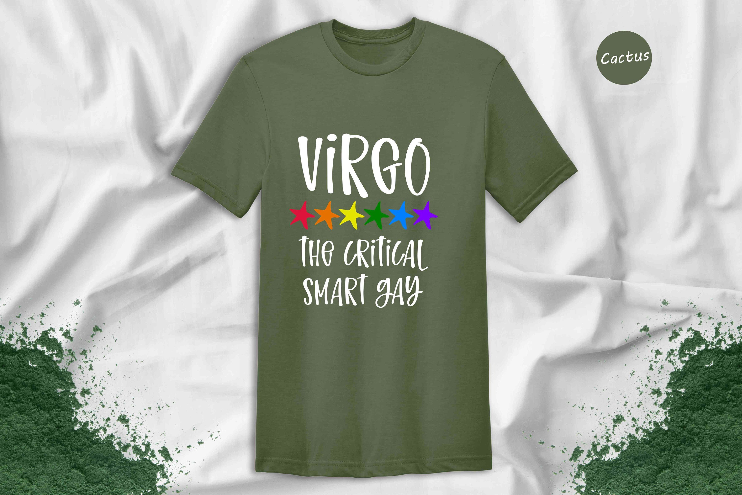 Virgo the Critical Smart Gay Zodiac Shirt, LGBT Pride Shirt, Virgo 