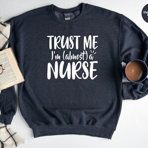 Almost A Nurse Shirt: Funny Nursing Student Tee immagine 8