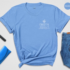 Speech Pathologist Shirt, SLP Shirt, Speech Language Pathologist Gift, SLP Gift, Speech Language Pathology Shirt, SLP Tee