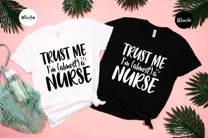 Almost A Nurse Shirt: Funny Nursing Student Tee immagine 7