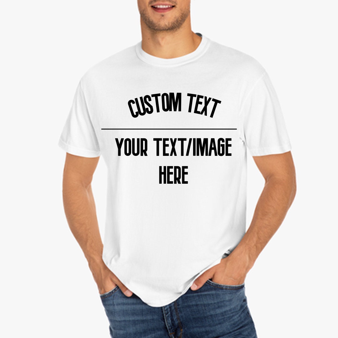 Custom Shirit Personalized T-shirt, Custom T-shirts, Custom Shirt, Custom Shirt ...