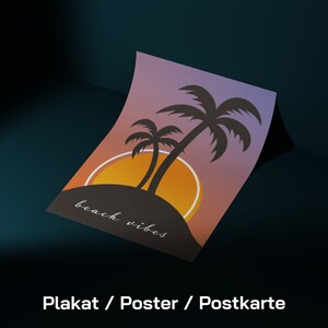 Beach vibes Poster Postkarte Plakat DIN A3 A4 A5 A6 Grafikdatei Palmen Sonnenuntergang Bild Selbstdrucken Druck optimiert (Druckdatei)