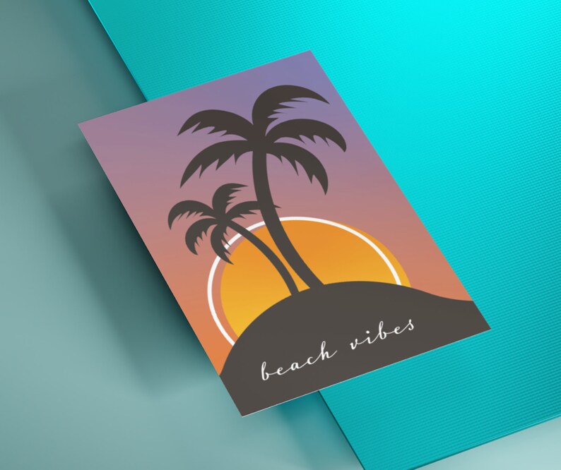 Beach vibes Poster Postkarte Plakat DIN A3 A4 A5 A6 Grafikdatei Palmen Sonnenuntergang Bild Selbstdrucken Druck optimiert (Druckdatei)