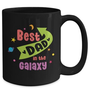 Happy Father&#39;s Day Gift Mug For Him, Funny Gift Mug For Dad, Positive Fathers Day Quote, Father&#39;s Birthday Gift, Father&#39;s Day Present