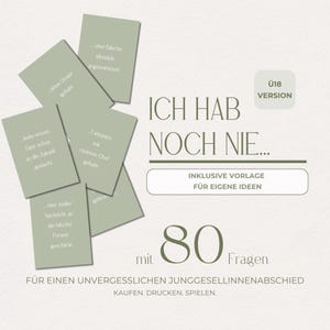 Può includere: Un set di carte verde salvia con testo, sparse su uno sfondo chiaro. Le carte presentano frasi come «Non ho mai...» e «Fantasizzato con il mio capo». L'immagine include il testo «ICH HAB NOCH NIE...» e «80 Fragen» per un addio al nubilato.