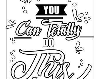 Inspirational Quotes Coloring Pages, Adult Easy Designs (Instant Download)