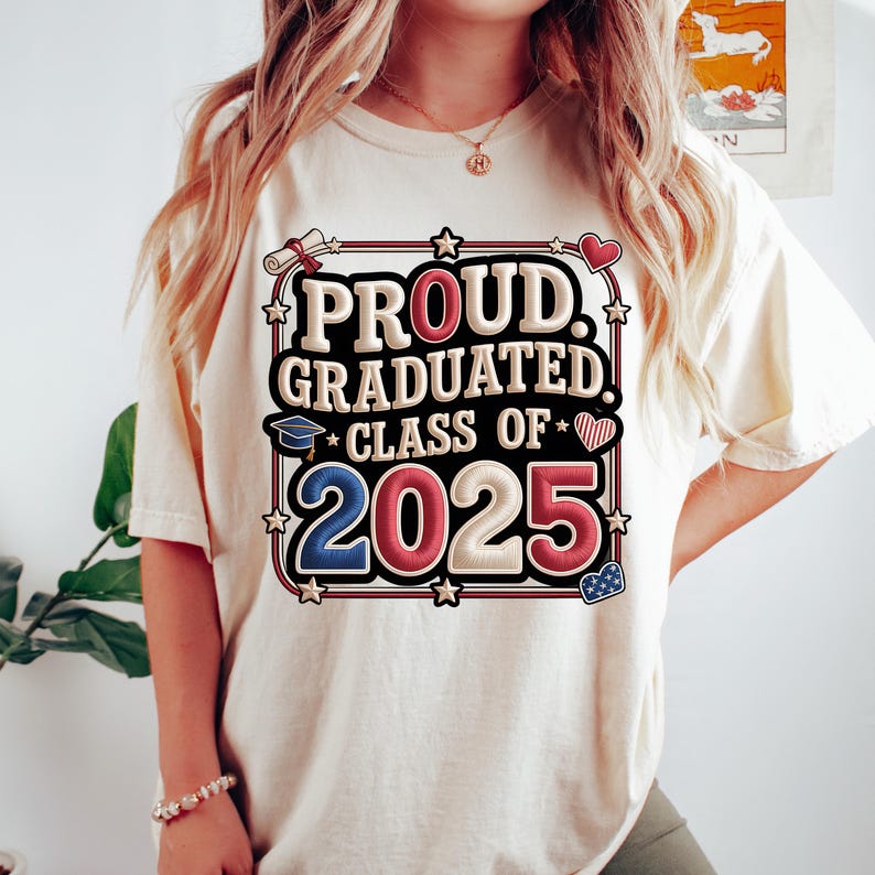 Proud Graduated Class of 2025 PNG: Patriotic Graduation Design (digital ...
