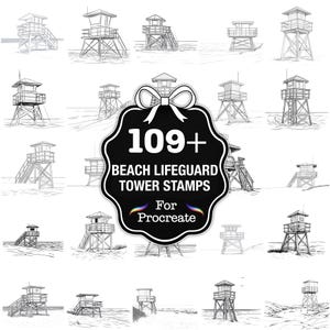 May include: A collection of 109+ beach lifeguard tower stamps for Procreate, presented in a black and white line art style. The image features various designs of lifeguard towers, with a central graphic that includes the text "109+ BEACH LIFEGUARD TOWER STAMPS For Procreate."