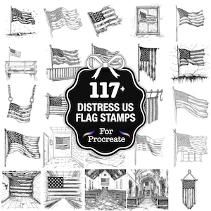 May include: A collection of 117+ distressed US flag stamps for Procreate. The image features various artistic renderings of the American flag, including flags on poles, in windows, and as decorative elements. The flags are depicted in a black and white, sketched style.