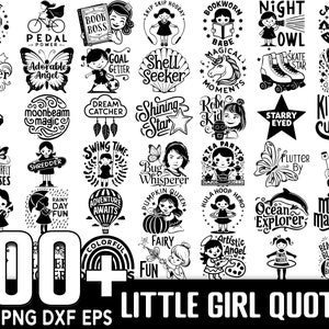 100+ kleine Mädchen Zitate SVG Bundle, sofortiger digitaler Download, PNG, SVG-Schnittdateien
