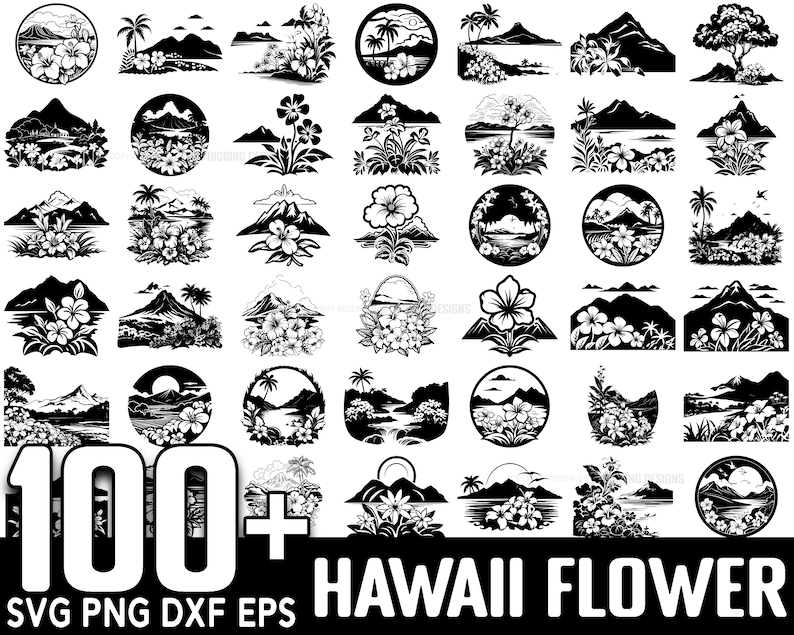 100+ Hawaii Flower Scene SVG Bundle, Instant Digital Download, PNG, SVG ...