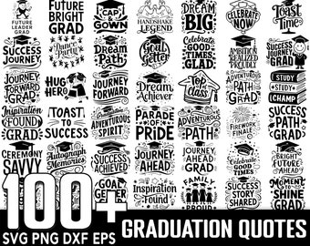100+ Graduation Quotes SVG Bundle, Instant Digital Download, PNG, SVG Cut Files