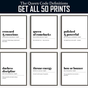 May include: Six black and white printable wall art prints with motivational quotes and definitions. The quotes are "crowned & conscious", "queen of comebacks", "polished & powerful", "duchess discipline", "throne energy", and "bow or bounce".
