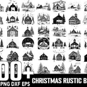 100+ Christmas Rustic Barn SVG Bundle,Instant Digital Download, PNG, SVG Cut Files