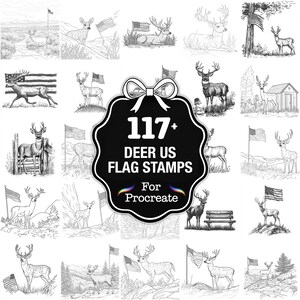 Peut inclure: Illustrations en noir et blanc de cerfs avec des drapeaux américains. Les images sont de style timbre, avec diverses poses et décors. Le texte indique "117+ DEER US FLAG STAMPS For Procreate".