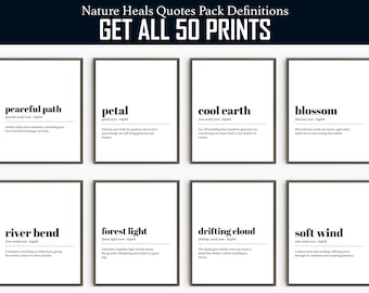 Nature Heals Quotes Art Prints: Mindful Outdoor Decor (Instant Download