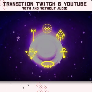 Puede incluir: Un fondo morado y negro con un c&iacute;rculo blanco en el centro. El c&iacute;rculo est&aacute; rodeado de seis s&iacute;mbolos amarillos, incluyendo un ojo, una llave, un tri&aacute;ngulo y un ankh. El texto "TRANSITION TWITCH & YOUTUBE WITH AND WITHOUT AUDIO" est&aacute; en la parte superior de la imagen.