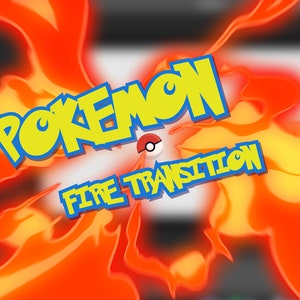 Peut inclure: Un fond orange et jaune feu avec le mot "POKEMON" en lettres jaunes et bleues. Le mot "FIRE TRANSITION" est en lettres bleues sous le mot "POKEMON". Un Pok&eacute; Ball rouge et blanc est au centre de l'image.