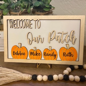 Personalized Welcome To Our Patch sign / Fall decor / Pumpkin patch sign / custom fall decor / Fall wooden sign / Farmhouse decor /