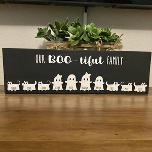 Our Boo-tiful family sign / Personalized Halloween decor / Cute Halloween decor / Family sign / Personalized decor / Ghost sign / Ghostie