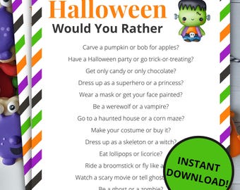 May include: A Halloween Would You Rather game card featuring a striped border in orange, purple, green, and black. The text includes a list of questions and a cartoon Frankenstein character. A green circle stamp reads Instant Download.