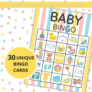 May include: A printable baby bingo card with a yellow background and blue, pink, and white stripes. The card has 25 squares with images of baby items, such as a rattle, a pacifier, a diaper, a teddy bear, and a baby bottle. The text "BABY BINGO" is at the top of the card. The text "30 UNIQUE BINGO CARDS" is in a yellow circle on the left side of the card.