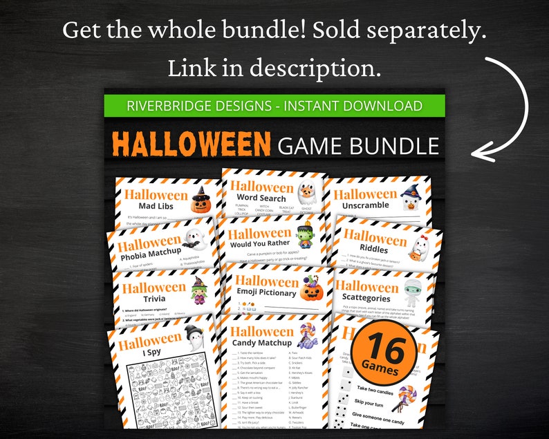 May include: A Halloween game bundle with 16 different games. The games include Mad Libs, Word Search, Unscramble, Phobia Matchup, Trivia, Would You Rather, Emoji Pictionary, Riddles, Scattegories, I Spy, and Candy Matchup. The games are printed on orange and black striped paper with Halloween-themed illustrations.