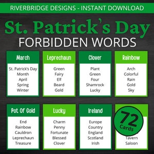 May include: A St. Patrick's Day themed printable game with green and white cards. The cards feature words like "Leprechaun", "Clover", and "Rainbow". The text "St. Patrick's Day Forbidden Words" is at the top.
