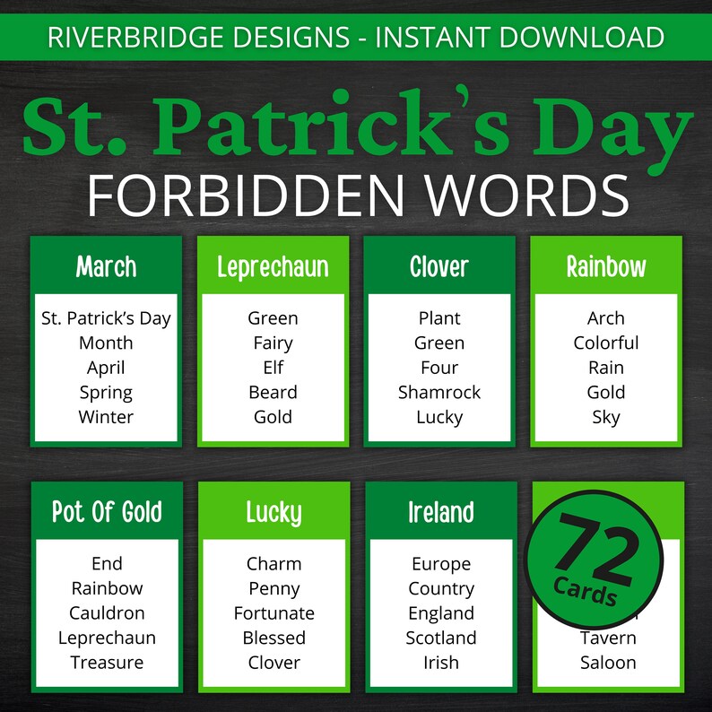 May include: A St. Patrick's Day themed printable game with green and white cards. The cards feature words like "Leprechaun", "Clover", and "Rainbow". The text "St. Patrick's Day Forbidden Words" is at the top.