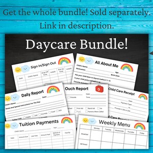 May include: A printable daycare bundle with colorful rainbow and sun illustrations. The bundle includes forms for sign in/out, daily report, all about me, ouch report, child care receipt, tuition payments, and a weekly menu.