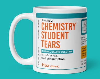 Chemistry student tears mug | Science mug, STEM gift, Chemistry teacher gift, Professor gift, Student gift, Chemist gift, Chemistry major