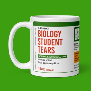 Biology student tears mug | Biologist gift, Biology major, Science mug, STEM gift, Chemistry teacher gift, Professor gift, Student gift,
