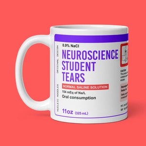 Neuroscience student tears mug | Neuroscience gift, Neuroscience mug, Gift for neuroscientist, Neurology mug, Doctor gift, Grad student gift