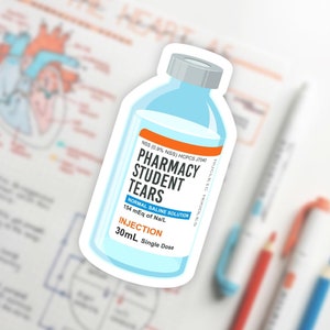 Pharmacy Student Tears sticker | Medical sticker, Pharmacy sticker, Pharmacy student sticker, Nursing sticker, Doctor sticker, Student gift