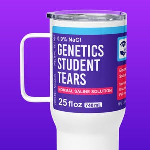 Genetics student tears tumbler | Genetics mug, Science mug, Molecular biology mug, Biochemistry mug, College professor gift, Graduation gift