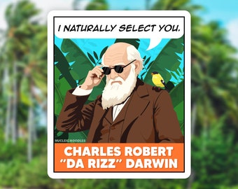 I naturally select you sticker | Charles Darwin, Funny science sticker, Biology sticker, STEM gift, Wildlife biology gift, Valentine's gift