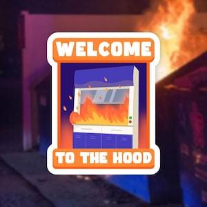 Welcome to the Hood | Funny science sticker, Chemistry sticker, Biology gift, Graduate student gift, Biochemistry sticker, STEM sticker pack
