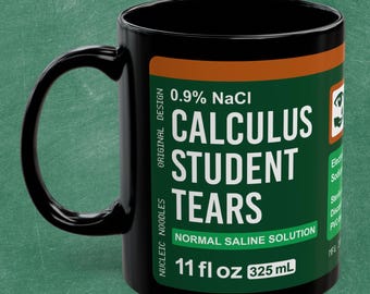 Calculus student tears mug | Funny gift for math teacher, Mathematics mug, Professor gift, Appreciation gift, Student gift, Thank you gift