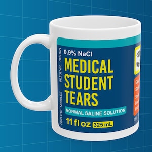 Medical Student Tears mug | Medical student gift, Future doctor mug, Med student gift, Pre med student, Doctor gift, Med school gifts
