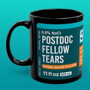 Postdoc fellow tears mug | Postdoctoral researcher gift, Graduate student gift, Thesis advisor gift, PhD graduation gift, Scientist gift