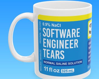 Software engineer tears mug | Software engineer gift, Programmer gift, Software developer mug, Computer science gift mug, Code Coding gift