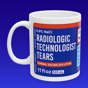 Radiologic technologist tears mug | Rad tech gift, Rad tech mug, Radiology mug, Radiologist gift, Radiology resident gift, Graduation gift