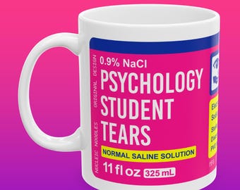 Psychology student tears mug | Psychology major gift, Future psychologist mug, Professor gift, Psychiatrist gift, Doctor of Psychology