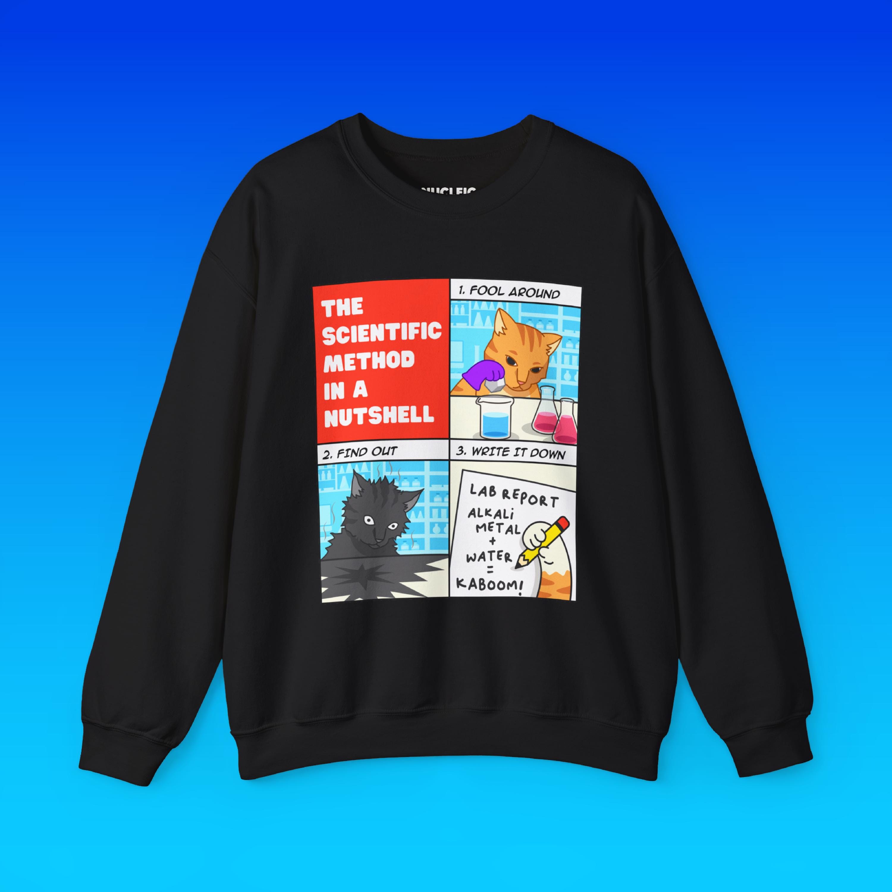 Science Sweater Drawing The Scientific Method Sweatshirt | Funny Science Sweatshirt, Chemistry ...