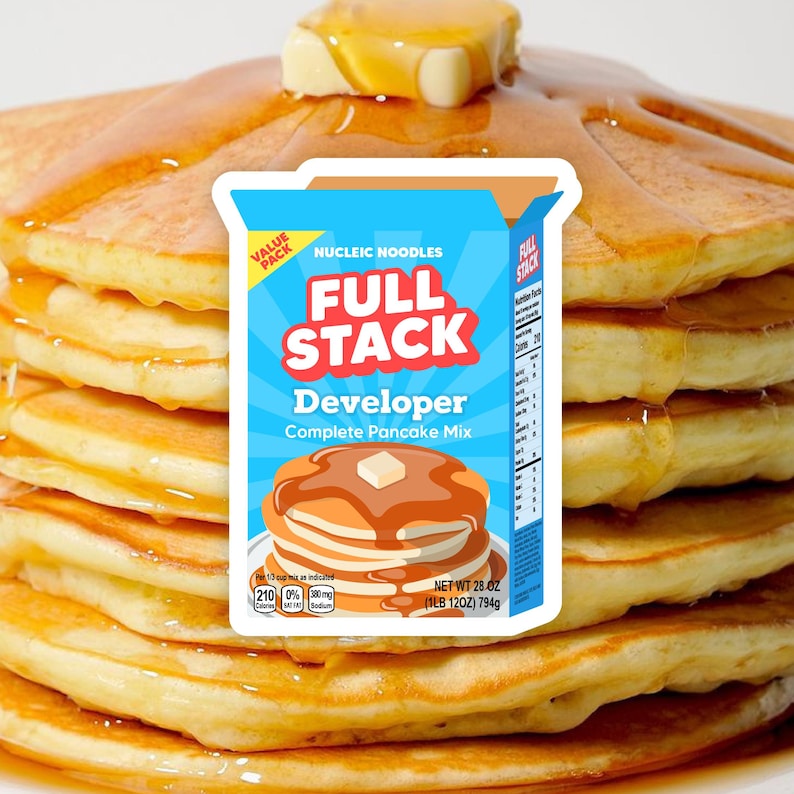 May include: A blue and white box of pancake mix with the text "Full Stack Developer Complete Pancake Mix" and a picture of a stack of pancakes with butter on top. The box is a value pack and has a net weight of 28 ounces (1 lb 12 oz) or 794 grams.