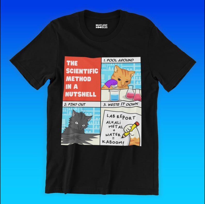 The Scientific Method t-shirt | Funny science shirt, Chemistry teacher gift, Biology shirt, Physics shirt, Laboratory gift, Graduation gift Black