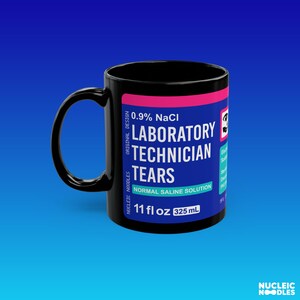 Laboratory technician tears mug | Funny lab tech gift, Lab assistant gift, Graduate student gift, Science mug, Medical technologist gift mug Black
